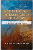 New Paths for Interreligious Theology